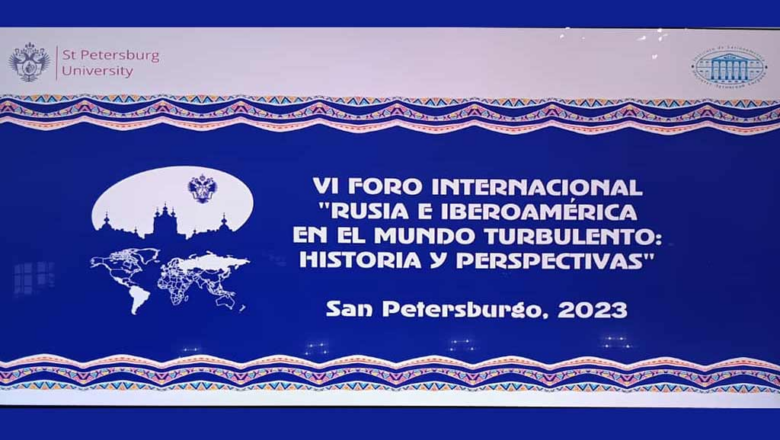 Comienza Foro Internacional Rusia e Iberoamérica en mundo turbulento