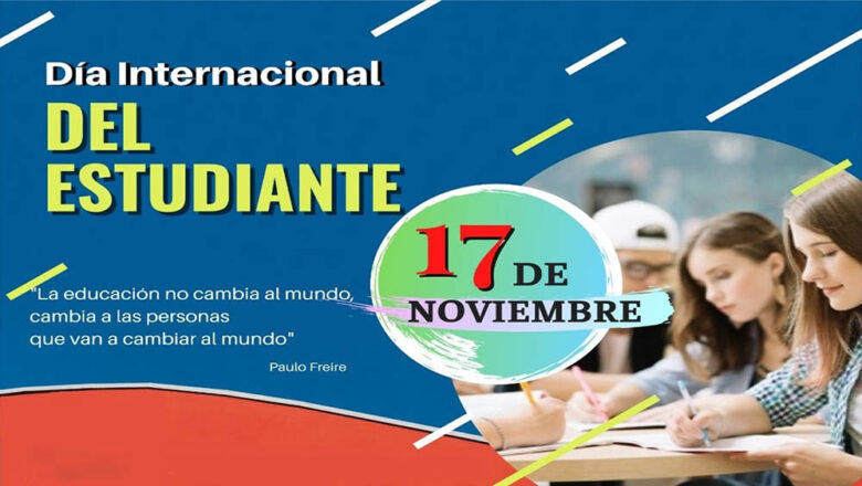 Día Internacional del Estudiante, la lucha por un sueño