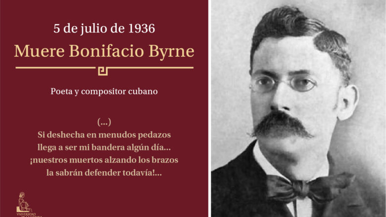 Bonifacio Byrne: símbolo de patriotismo para el pueblo cubano