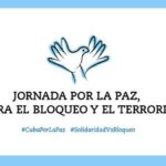 Sesiona Jornada por la Paz, contra el Bloqueo a Cuba y el Terrorismo