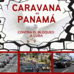 Convocan en Panamá a caravana contra el bloqueo de EE.UU. a Cuba