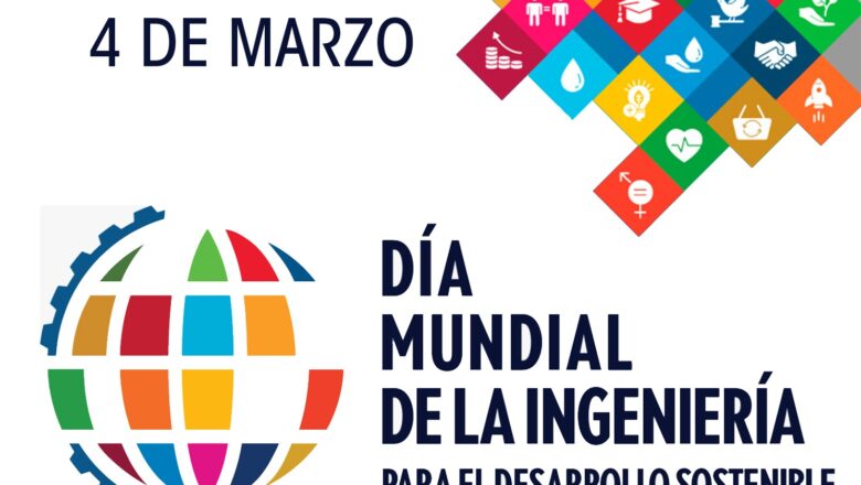 Día Mundial de la Ingeniería para el Desarrollo Sostenible