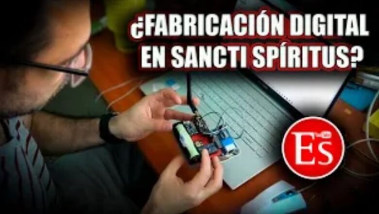 VisionEs: ¿Fabricación digital en Sancti Spíritus?